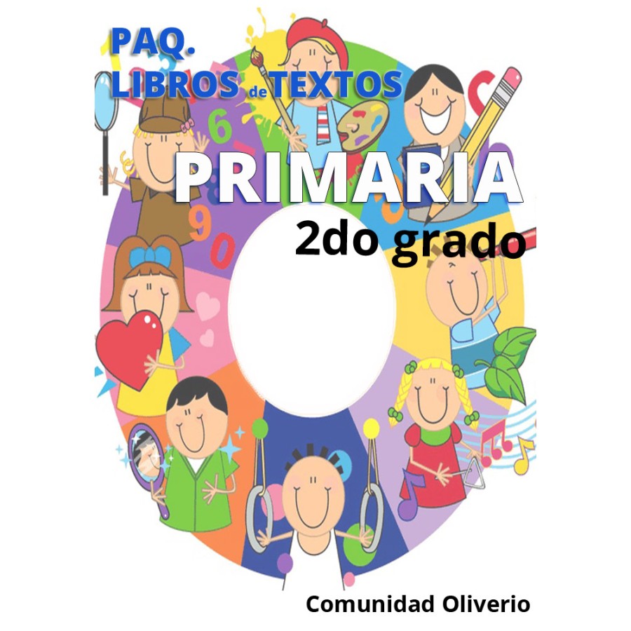 LIBROS 2DO DE PRIMARIA LIBROS 2DO DE PRIMARIA